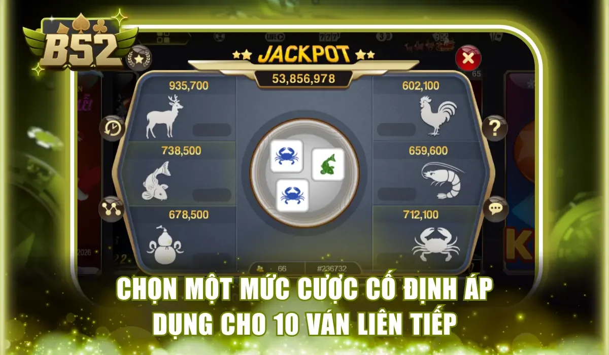 Chọn một mức cược cố định áp dụng cho 10 ván liên tiếp