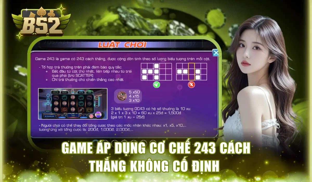Game áp dụng cơ chế 243 cách thắng không cố định 