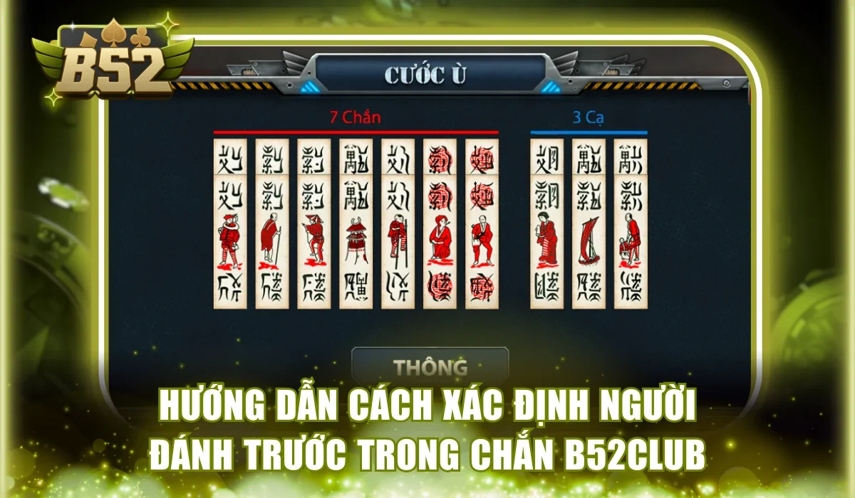 Quy định xác định người đi trước trong Chắn