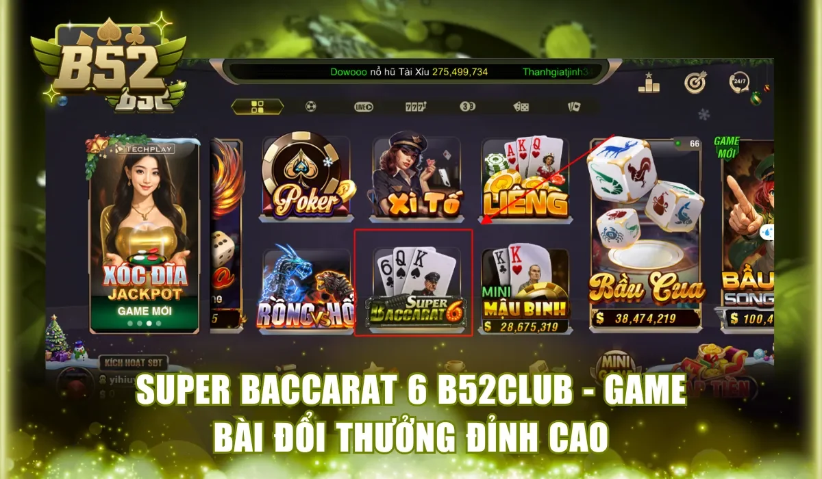 Super Baccarat 6 B52Club